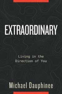 Extraordinary: Living in the Direction of You