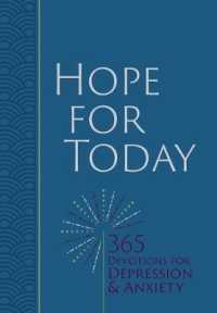 Hope for Today : 365 Devotions for Depression and Anxiety