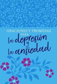 Oraciones Y Promesas Para La Depresi�n Y La Ansiedad (Prayers & Promises)