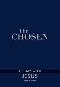 The Chosen: Book Two - 40 Days with Jesus : 40 Days with Jesus