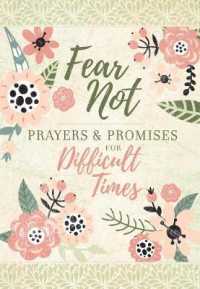 Fear Not : Prayers & Promises for Difficult Times