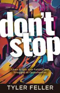 Don't Stop : Learn to See Your Failures and Struggles as Opportunities