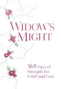 Widow's Might : 365 Days of Strength for Grief and Loss