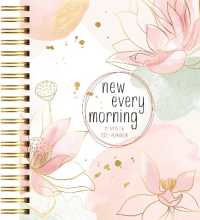 New Every Morning (2025 Planner) : 12-Month Weekly Planner