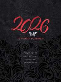Trust in the Lord (2026 Planner) : 12-Month Weekly Planner