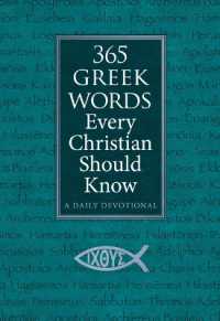 365 Greek Words Every Christian Should Know : A Daily Devotional