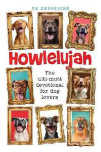 Howlelujah : 52 Devotions for Dog Lovers
