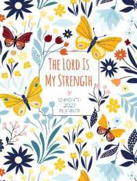 2027 12 Month Planner the Lord Is My Strength