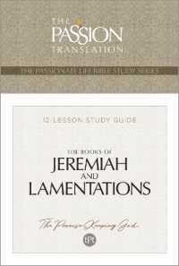 Tpt the Books of Jeremiah and Lamentations : 12-Lesson Study Guide