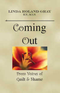 Coming Out from Voices of Guilt and Shame