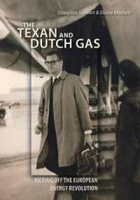 The Texan and Dutch Gas : Kicking Off the European Energy Revolution