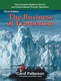 The Business of Ecotourism （3RD）