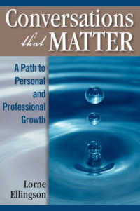 Conversations That Matter : A Path to Personal and Professional Growth