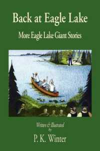 Back at Eagle Lake : More Eagle Lake Giant Stories