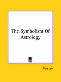 The Symbolism of Astrology