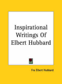 Inspirational Writings of Elbert Hubbard