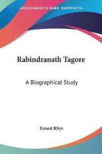 Rabindranath Tagore : A Biographical Study