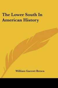 The Lower South in American History
