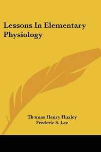 Lessons in Elementary Physiology