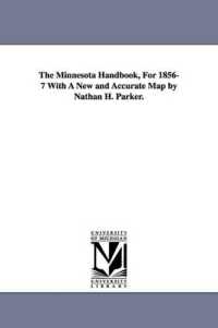 The Minnesota Handbook, for 1856-7 with a New and Accurate Map by Nathan H. Parker.