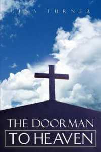 The Doorman to Heaven