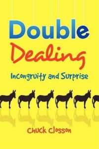 Double Dealing : Incongruity and Surprise