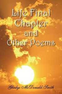 Life Final Chapter and Other Poems