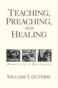 Teaching, Preaching, and Healing