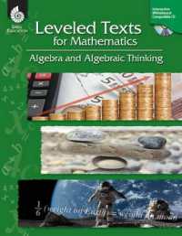 Leveled Texts for Mathematics : Algebra and Algebraic Thinking (Leveled Texts)
