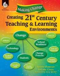 Making Change : Creating 21st Century Teaching & Learning Environments