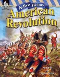 Active History : American Revolution (Active History) （1ST）