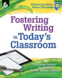 Fostering Writing in Today's Classroom (Effective Teaching in Today's Classroom)
