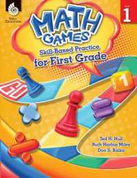Math Games : Skill-Based Practice for First Grade (Math Games: Skill-based Practice)