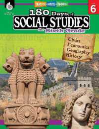 180 Days™: Social Studies for Sixth Grade : Practice, Assess, Diagnose (180 Days of Practice)