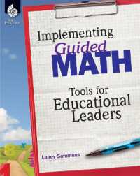 Implementing Guided Math: Tools for Educational Leaders : Tools for Educational Leaders (Guided Math)