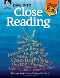 Dive into Close Reading : Strategies for Your K-2 Classroom (Dive into Close Reading)
