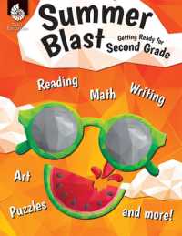 Summer Blast: Getting Ready for Second Grade (Summer Blast)