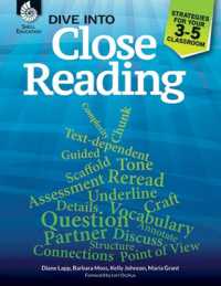 Dive into Close Reading : Strategies for Your 3-5 Classroom (Dive into Close Reading)