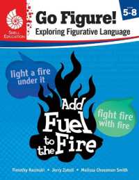 Go Figure! Exploring Figurative Language, Levels 5-8 (Go Figure! Exploring Figurative Language)