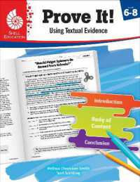 Prove It! Using Textual Evidence, Levels 6-8 (Prove It! Using Textual Evidence)