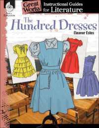 The Hundred Dresses : An Instructional Guide for Literature (Great Works)