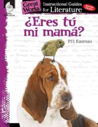 Eres tu mi mama? : An Instructional Guide for Literature (Great Works)