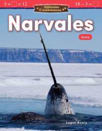 Animales asombrosos: Narvales : Suma (Mathematics in the Real World)