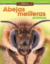 Animales asombrosos: Abejas mel feras: Valor posicional (Amazing Animals: Honeybees: Place Value)