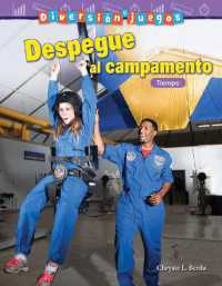 Diversión y juegos: Despegue al campamento : Tiempo (Mathematics in the Real World)