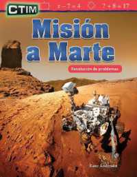 CTIM: Misión a Marte : Resolución de problemas (Mathematics in the Real World)