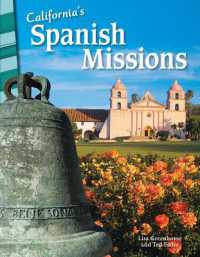California's Spanish Missions (Social Studies: Informational Text)