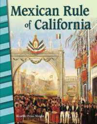 Mexican Rule of California (Social Studies: Informational Text)