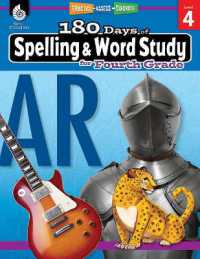 180 Days™: Spelling and Word Study for Fourth Grade : Practice, Assess, Diagnose (180 Days of Practice)