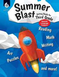 Summer Blast: Getting Ready for Third Grade (Spanish Language Support) (Summer Blast)